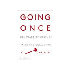ISBN Going Once: 250 Years of Culture, Taste and Collecting at Christie's livre Art & design Anglais Couverture rigide