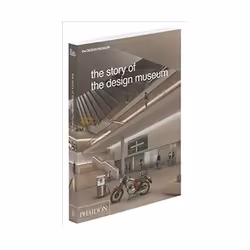 ISBN Story of the Design Museum, Art & design, Anglais, Livre broché, 160 pages