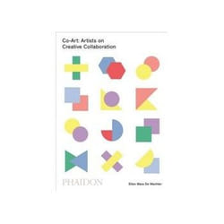 ISBN Co-Art: Artists on Creative Collaboration livre Art & design Anglais