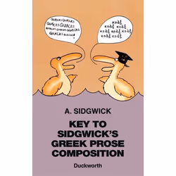 ISBN Key to Sidgwick's Greek Prose Composition, Anglais, Livre broché, 109 pages