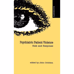ISBN Psychiatric Patient Violence, Anglais, Couverture rigide, 170 pages