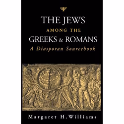 ISBN The Jews Among the Greeks and Romans (A Diasporan Sourcebook), Anglais, Livre broché, 272 pages