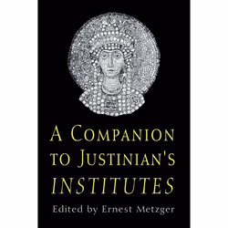 ISBN Companion to Justinian's Institutes, Anglais, Livre broché, 244 pages