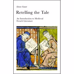 ISBN Retelling the Tale (An Introduction to Medieval French Literature), Anglais, Livre broché, 160 pages