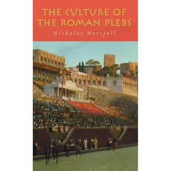 ISBN The Culture of the Roman Plebs, Anglais, Livre broché, 160 pages