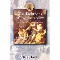 ISBN Delusions of Invulnerability (Wisdom and Morality in Ancient Greece,China and Today), Anglais, Livre broché, 160 pages