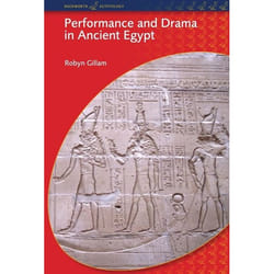 ISBN Performance and Drama in Ancient Egypt livre histoire Anglais