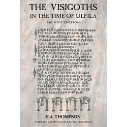 ISBN The Visigoths in the Time of Ulfila