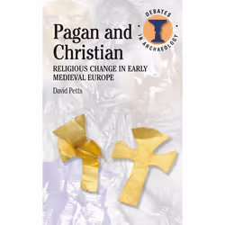 ISBN Pagan and Christian (Religious Change in Early Medieval Europe), Anglais, Livre broché, 144 pages