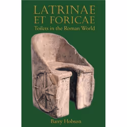 ISBN Latrinae et Foricae (Toilets in the Roman World), Anglais, Livre broché, 200 pages