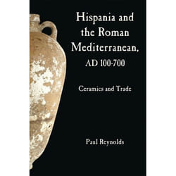 ISBN Hispania and the Roman Mediterranean, AD 100-700 (Ceramics and Trade) Couverture rigide