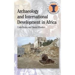 ISBN Archaeology and International Development in Africa