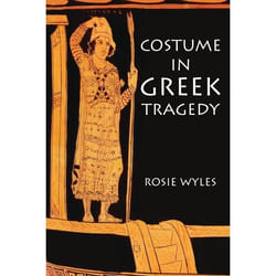 ISBN Costume in Greek Tragedy
