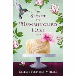 ISBN The Secret to Hummingbird Cake, Anglais, Livre broché, 304 pages