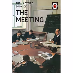 ISBN The Ladybird Book of the Meeting, Anglais, 56 pages