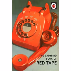 ISBN The Ladybird Book of Red Tape, Anglais, 56 pages