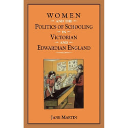 ISBN Women and the Politics of Schooling in Victorian and Edwardian England Couverture rigide