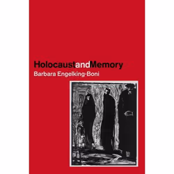 ISBN Holocaust and Memory, Anglais, Couverture rigide, 368 pages
