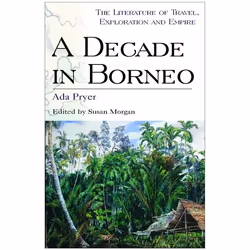 ISBN A Decade in Borneo, Anglais, Couverture rigide, 224 pages