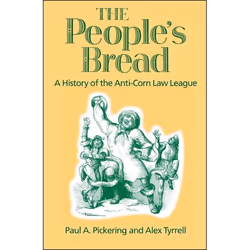 ISBN The People's Bread (A History of the Anti-Corn Law League), Anglais, Couverture rigide, 318 pages