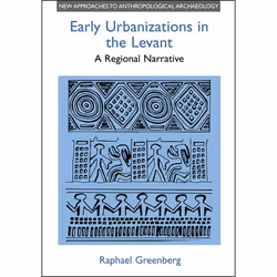 ISBN Early Urbanizations in the Levant (A Regional Narrative), Anglais, Couverture rigide, 156 pages