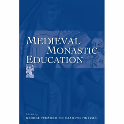 ISBN Medieval Monastic Education, Anglais, Couverture rigide, 254 pages