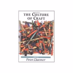 ISBN Culture of Craft: Status and Future: Studies in Design, Art & design, Anglais, 240 pages