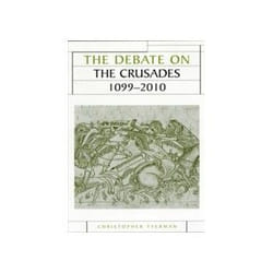ISBN Debate On The Crusades, 1099–2010 livre histoire Anglais