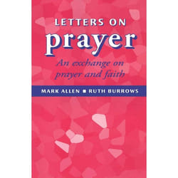 ISBN Letters of Prayer (An Exchange on Prayer and Faith)