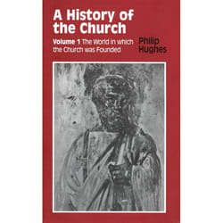 ISBN History of the Church (Volume 1: The World In Which The Church Was Founded)