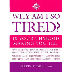 ISBN Why Am I So Tired?: Is your thyroid making you ill? livre