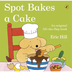 ISBN Spot Bakes A Cake, Anglais, 24 pages