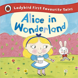 ISBN Alice in Wonderland: Ladybird First Favourite Tales