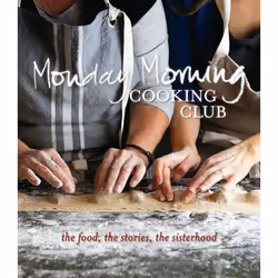 ISBN Monday Morning Cooking Club, Livre broché, 272 pages