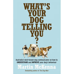 ISBN What's Your Dog Telling You? Australia's Best-Known Dog Communicator Explains Your Dog's Behaviour livre