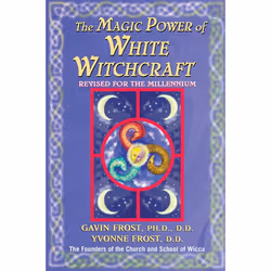 ISBN Magic Power of White Witchcraft, Livre broché, 288 pages