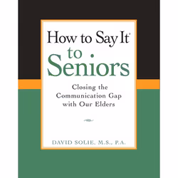 ISBN How to Say It® to Seniors, Livre broché, 224 pages
