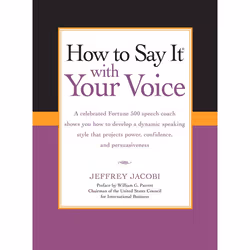 ISBN How to Say It with Your Voice, Livre broché, 288 pages
