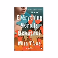 ISBN Everything Here is Beautiful, Roman, Anglais, 368 pages