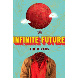 ISBN The Infinite Future livre Fiction Anglais Couverture rigide
