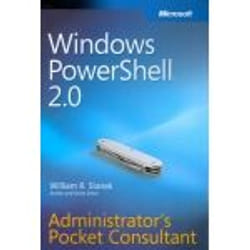 Microsoft Windows PowerShell 2.0 Administrator's Pocket Consultant livre & manuel de logiciels 462 pages