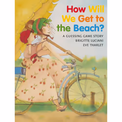 ISBN How Will We Get to the Beach?, Anglais, Livre de poche, 32 pages