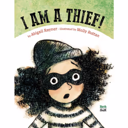 ISBN I Am a Thief!, fiction litéraire, Anglais, Couverture rigide, 40 pages