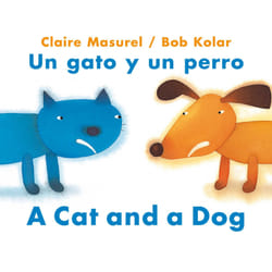 ISBN A Cat and a Dog / Un gato y un perro livre fiction litéraire Anglais