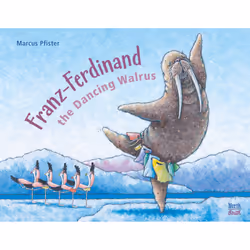 ISBN Franz-Ferdinand The Dancing Walrus, fiction litéraire, Anglais, Couverture rigide, 32 pages