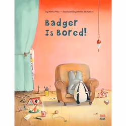 ISBN Badger is Bored, fiction litéraire, Anglais, Couverture rigide, 32 pages