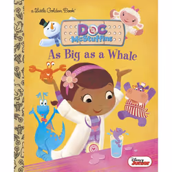 ISBN As Big as a Whale (Disney Junior: Doc McStuffins), Anglais, Couverture rigide, 24 pages