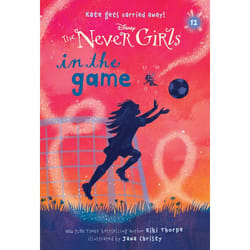ISBN Never Girls #12: In the Game (Disney: The Never Girls)