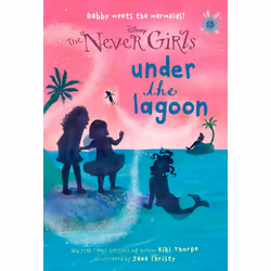 ISBN Never Girls #13: Under the Lagoon (Disney: The Never Girls), Anglais, Livre broché, 128 pages