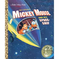 ISBN Mickey Mouse and His Spaceship (Disney: Mickey Mouse), Anglais, Couverture rigide, 24 pages